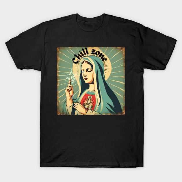 Mother Mary | Chill Zone T-Shirt by Klau